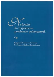 na-drodze-do-wyjasnienia-problemow-politycznych-