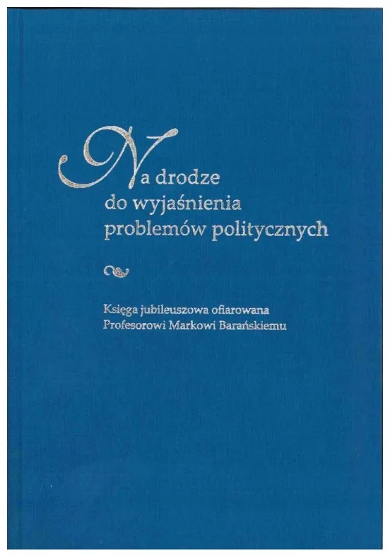 na-drodze-do-wyjasnienia-problemow-politycznych-