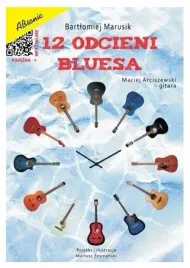 12-odcieni-bluesa-bartlomiej-marusik