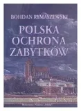 polska-ochrona-zabytkow-bohdan-rymaszewski