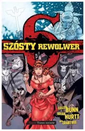 taniec-duchow-szosty-rewolwer-tom-6