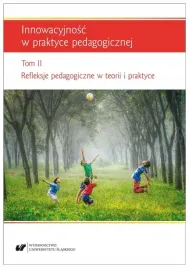 innowacyjnosc-w-praktyce-pedagogicznej-tom-2