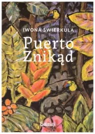 puerto-znikad-iwona-swierkula