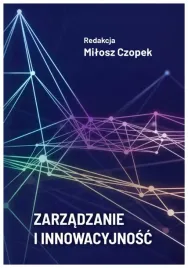 zarzadzanie-i-innowacyjnosc-milosz-czopek