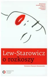 lew-starowicz-o-rozkoszy-zbigniew-lew-starowicz