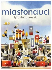 miastonauci-tytus-brzozowski