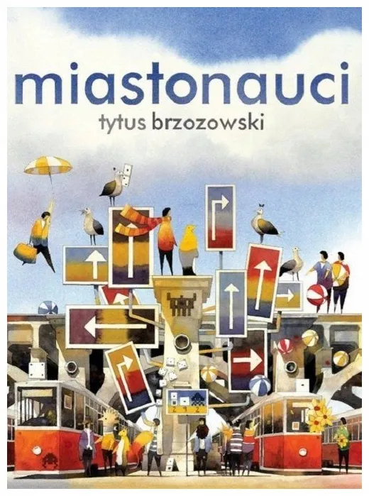 miastonauci-tytus-brzozowski