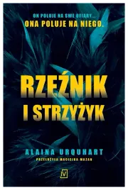 rzeznik-i-strzyzyk-alaina-urquhart