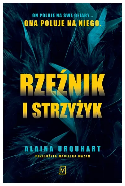 rzeznik-i-strzyzyk-alaina-urquhart
