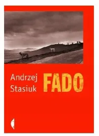 fado-poza-seria-stasiuk-andrzej-wydawnictwo-czarne