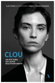 clou-jak-byc-soba-gdy-jestes-wszystkim-innym