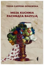 moja-kuchnia-pachnaca-bazylia-t-capponi-borawska