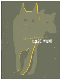 czesc-wilki-dorota-kassjanowicz