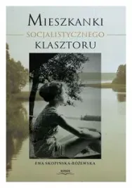 mieszkanki-socjalistycznego-klasztoru-