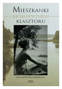 mieszkanki-socjalistycznego-klasztoru-