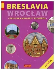 breslavia-wroclaw-guia-para-mayores-y-pequenos-