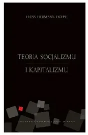 hans-hermann-hoppe-teoria-socjalizmu-i-kapitalizmu