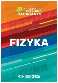 informator-o-egz-maturalnym-z-fizyki