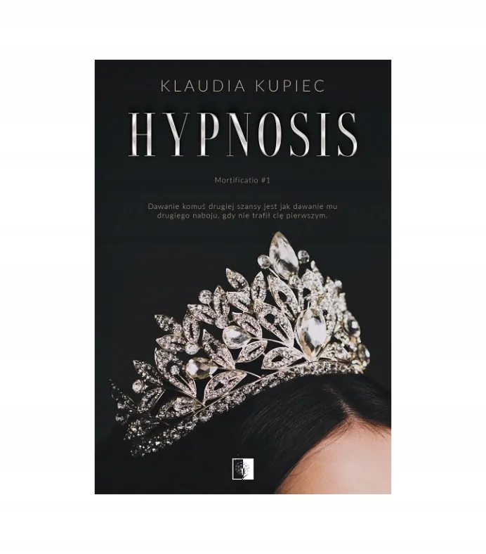 hypnosis-mortificatio-tom-1-klaudia-kupiec