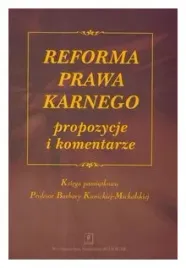 reforma-prawa-karnego-propozycje-i-komentarze