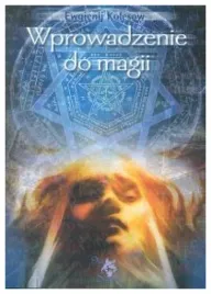 wprowadzenie-do-magii-ewgienij-kolesow