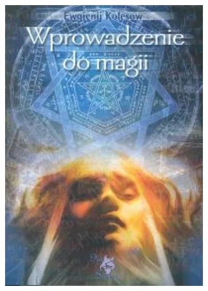 wprowadzenie-do-magii-ewgienij-kolesow