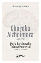 choroba-alzheimera-1906-2021-maria-barcikowska