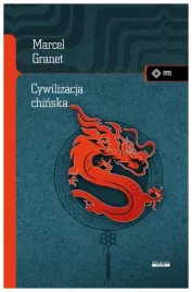 cywilizacja-chinska-meandry-kultury-marcel-granet