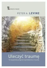 uleczyc-traume-peter-a-levine