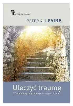 uleczyc-traume-peter-a-levine