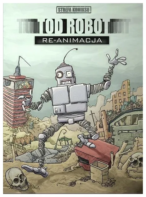 tod-robot-re-animacja-strefa-komiksu-tom-6
