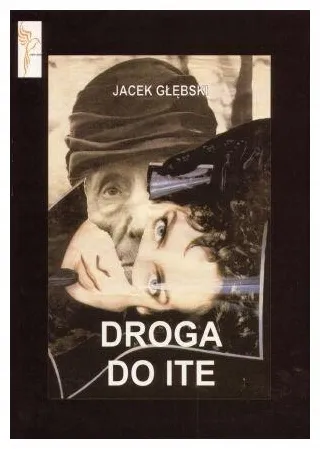 droga-do-ite-jacek-glebski