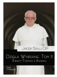 dziela-wybrane-t-2-swiety-tomasz-z-akwinu-jacek