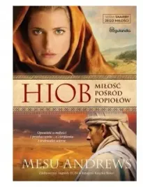 hiob-milosc-posrod-popiolow-mesu-andrews