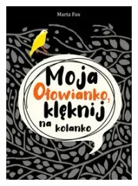 moja-olowianko-kleknij-na-kolanko-marta-fox