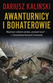 awanturnicy-i-bohaterowie-wojennym-szlakiem