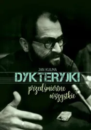 dykteryjki-przedsmiertne-wszystkie