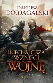 i-niechaj-cisza-wznieci-wojne
