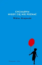 chcialbym-nigdy-cie-nie-poznac