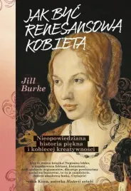 jak-byc-renesansowa-kobieta