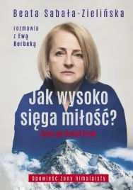 jak-wysoko-siega-milosc-zycie-po-broad-peak-w-2
