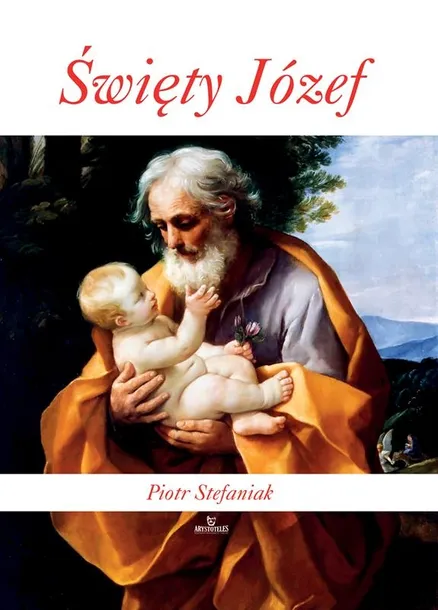 swiety-jozef-wydawnictwo-arystoteles