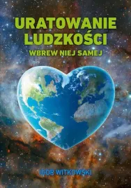 uratowanie-ludzkosci-wbrew-niej-samej