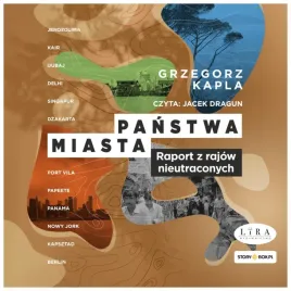 panstwa-miasta-audiobook-grzegorz-kapla