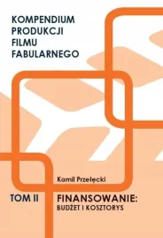 kompendium-produkcji-filmu-fabularnego-t-2