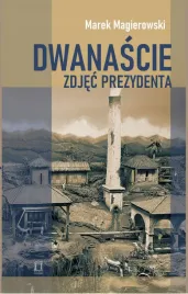 dwanascie-zdjec-prezydenta