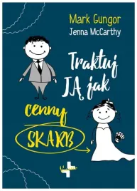 traktuj-ja-jak-cenny-skarb