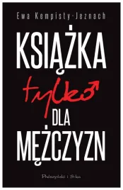 ksiazka-tylko-dla-mezczyzn-ewa-kempisty-jeznach