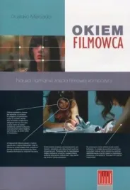 okiem-filmowca-nauka-i-lamanie-zasad-wyd-5