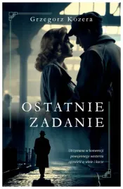 ostatnie-zadanie-grzegorz-kozera